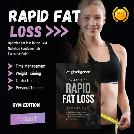 Rapid Fat Loss - GYM Edition - Weightelligence®