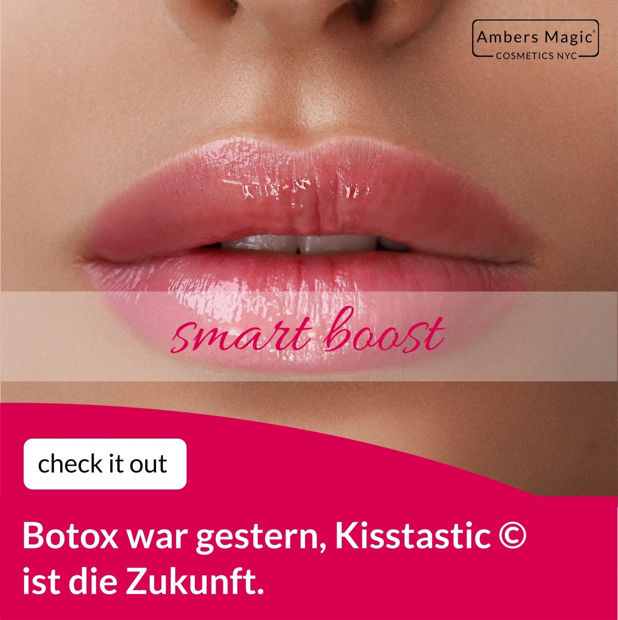 Kisstastic® - der original Lippenbooster mit Btxless Technologie